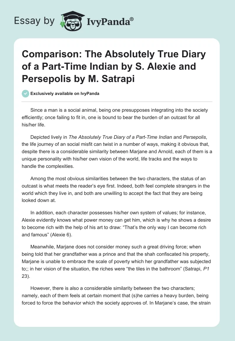 Comparison: The Absolutely True Diary of a Part-Time Indian by S. Alexie and Persepolis by M. Satrapi. Page 1