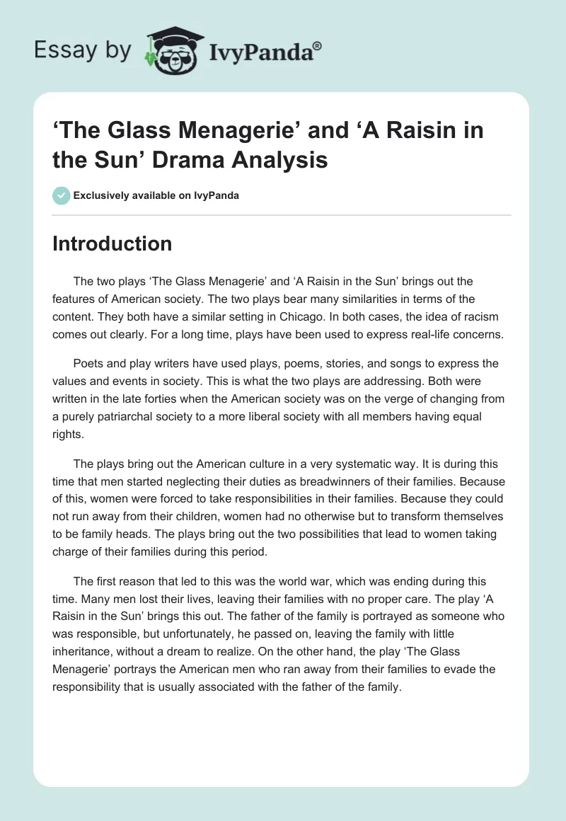 ‘The Glass Menagerie’ and ‘A Raisin in the Sun’ Drama Analysis. Page 1