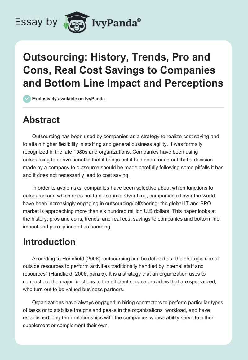 Outsourcing: History, Trends, Pro and Cons, Real Cost Savings to Companies and Bottom Line Impact and Perceptions. Page 1