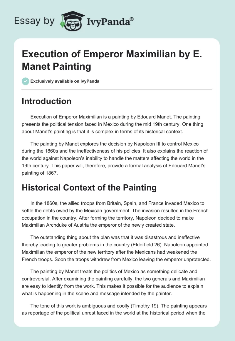 Execution of Emperor Maximilian by E. Manet Painting. Page 1