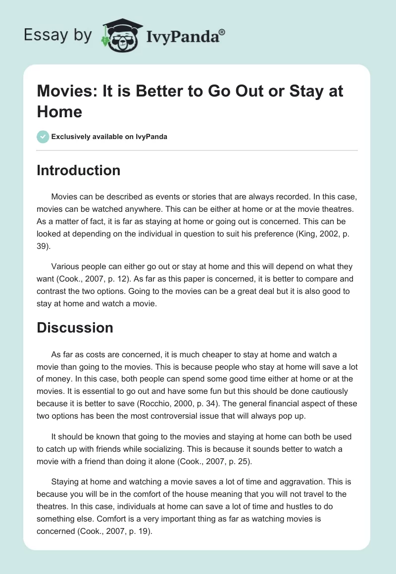 Movies: It Is Better to Go Out or Stay at Home. Page 1