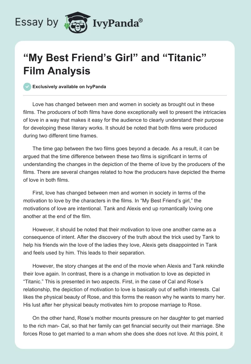 “My Best Friend’s Girl” and “Titanic” Film Analysis. Page 1