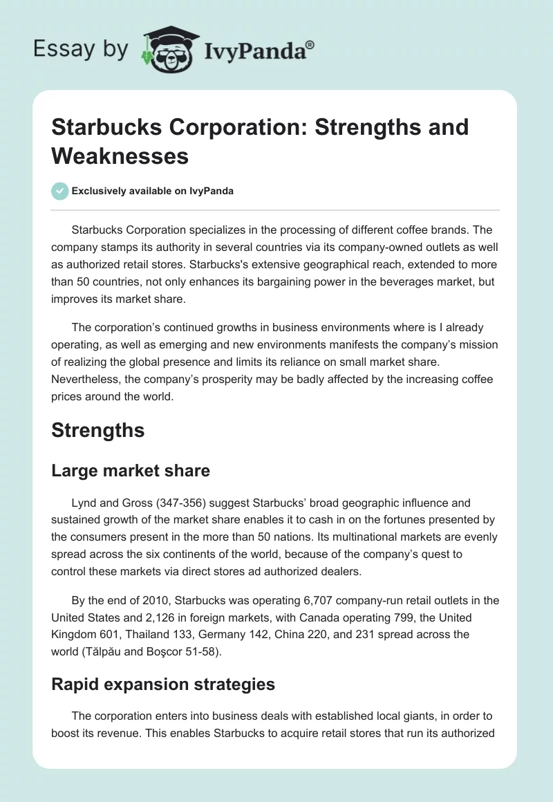 Starbucks Corporation: Strengths and Weaknesses. Page 1