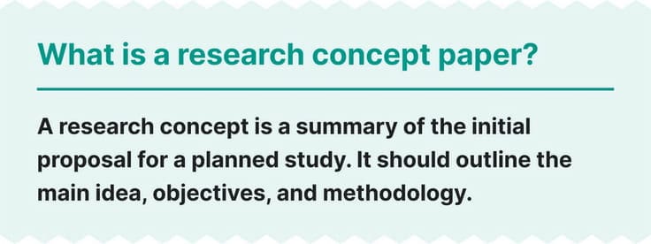 This image explains what is a research concept paper.