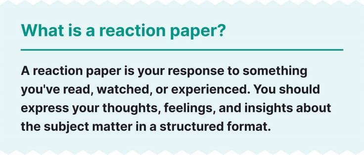 This image explains what reaction paper is.