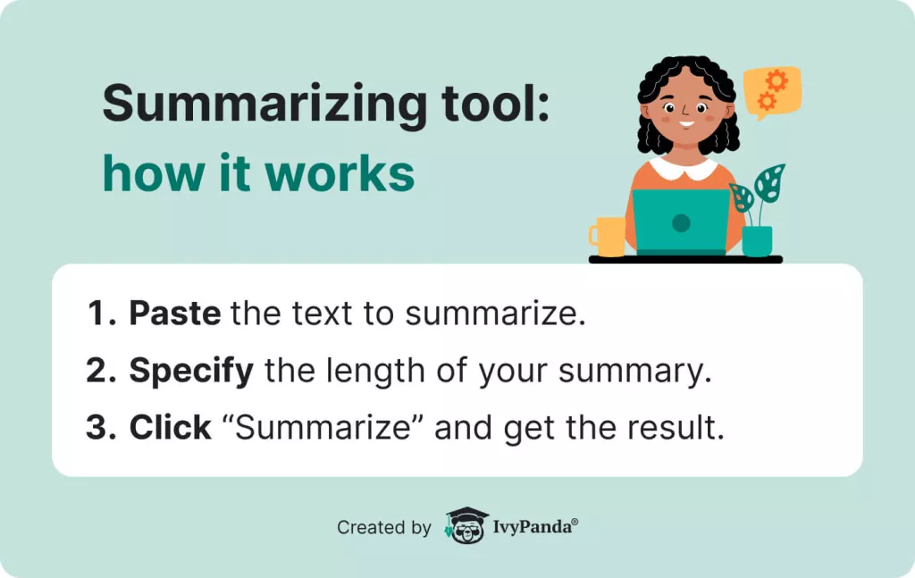 The picture explains how the summarizing tool works.