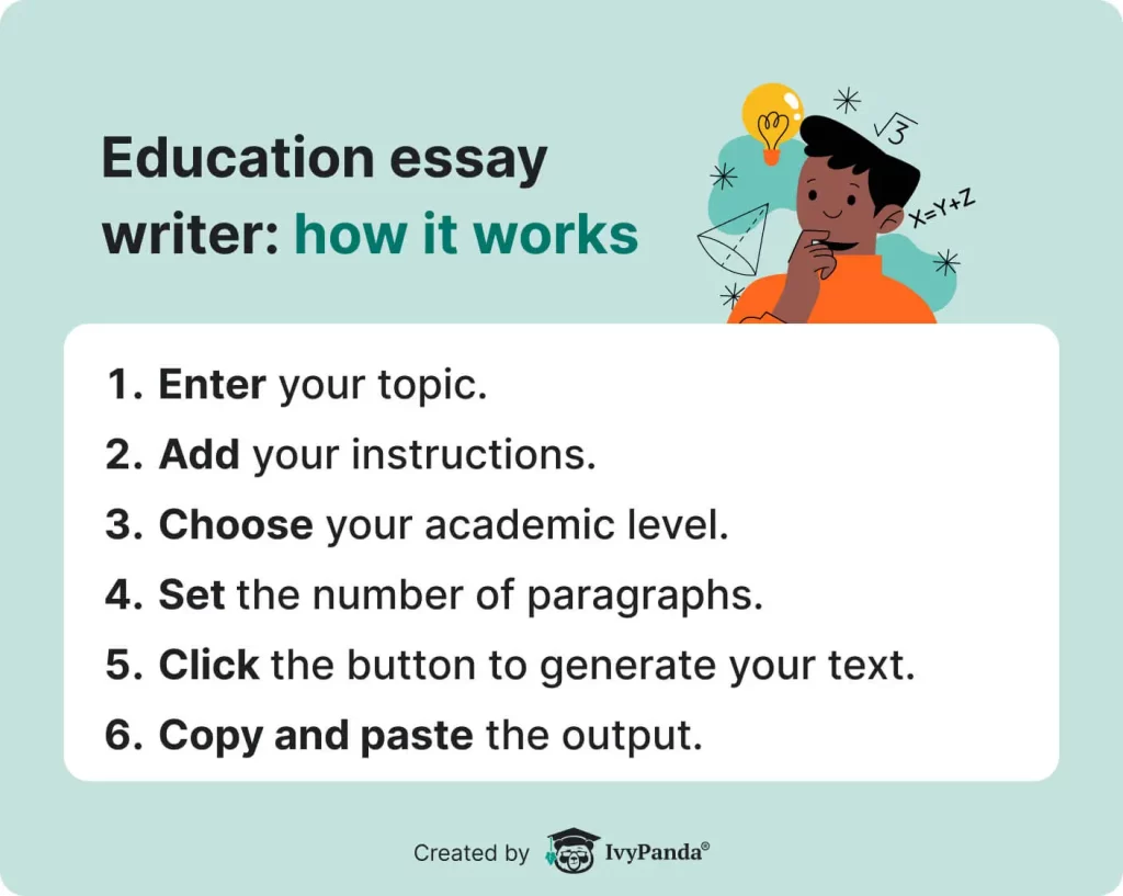The picture illustrates the steps one should take to use IvyPanda's "Write my education essay" tool.